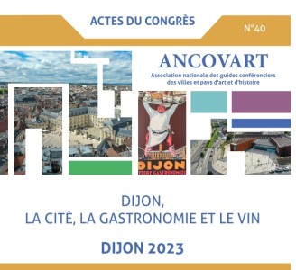 2023 DIJON la cité, la gastronomie et le vin - Actes du congrès