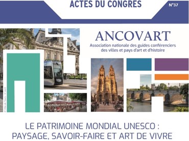 2019 TOURS Le patrimoine mondial UNESCO : paysage, savoir-fa ... Image 1